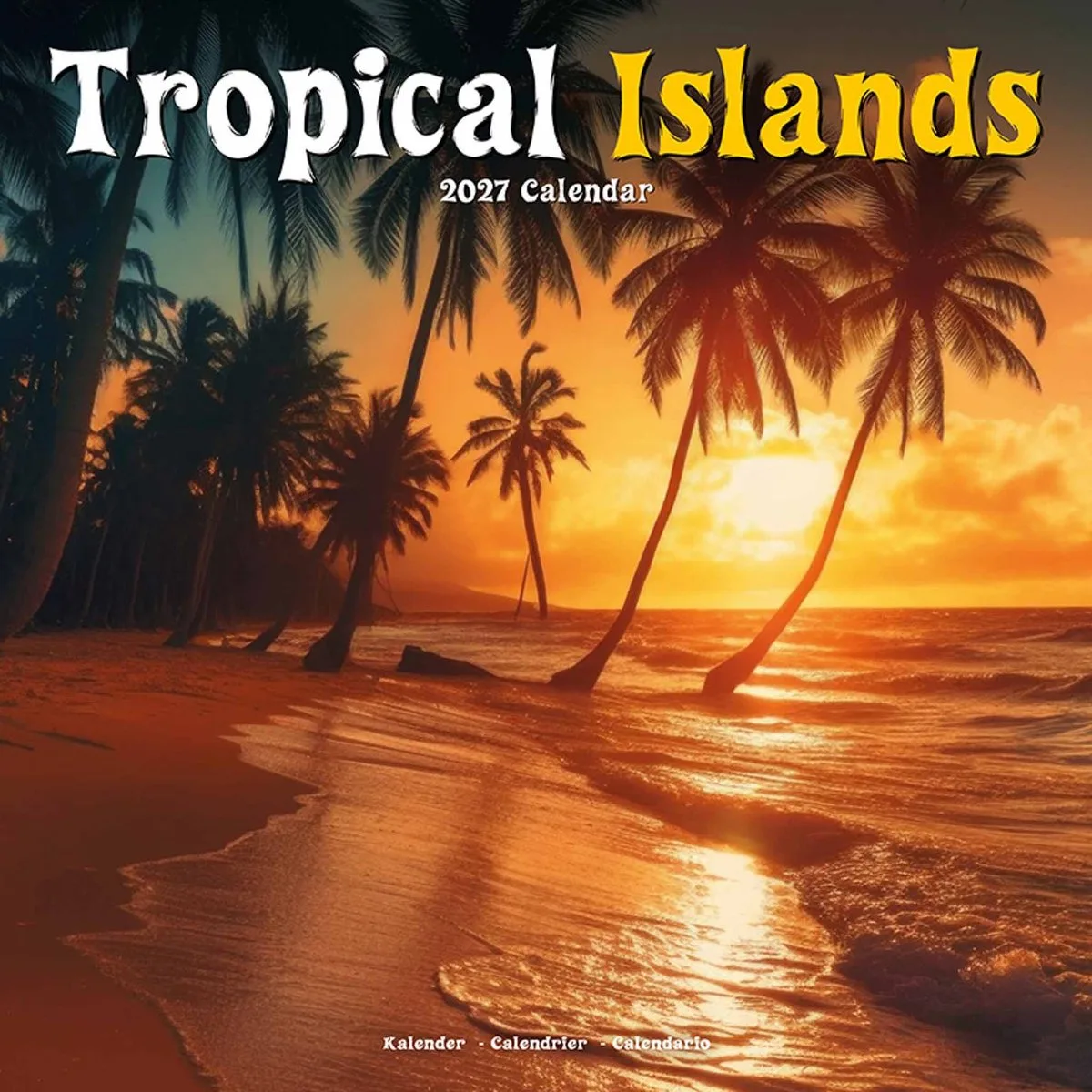 Tropical Islands Kalender 2027 fra Avonside i Brun – produktbillede
