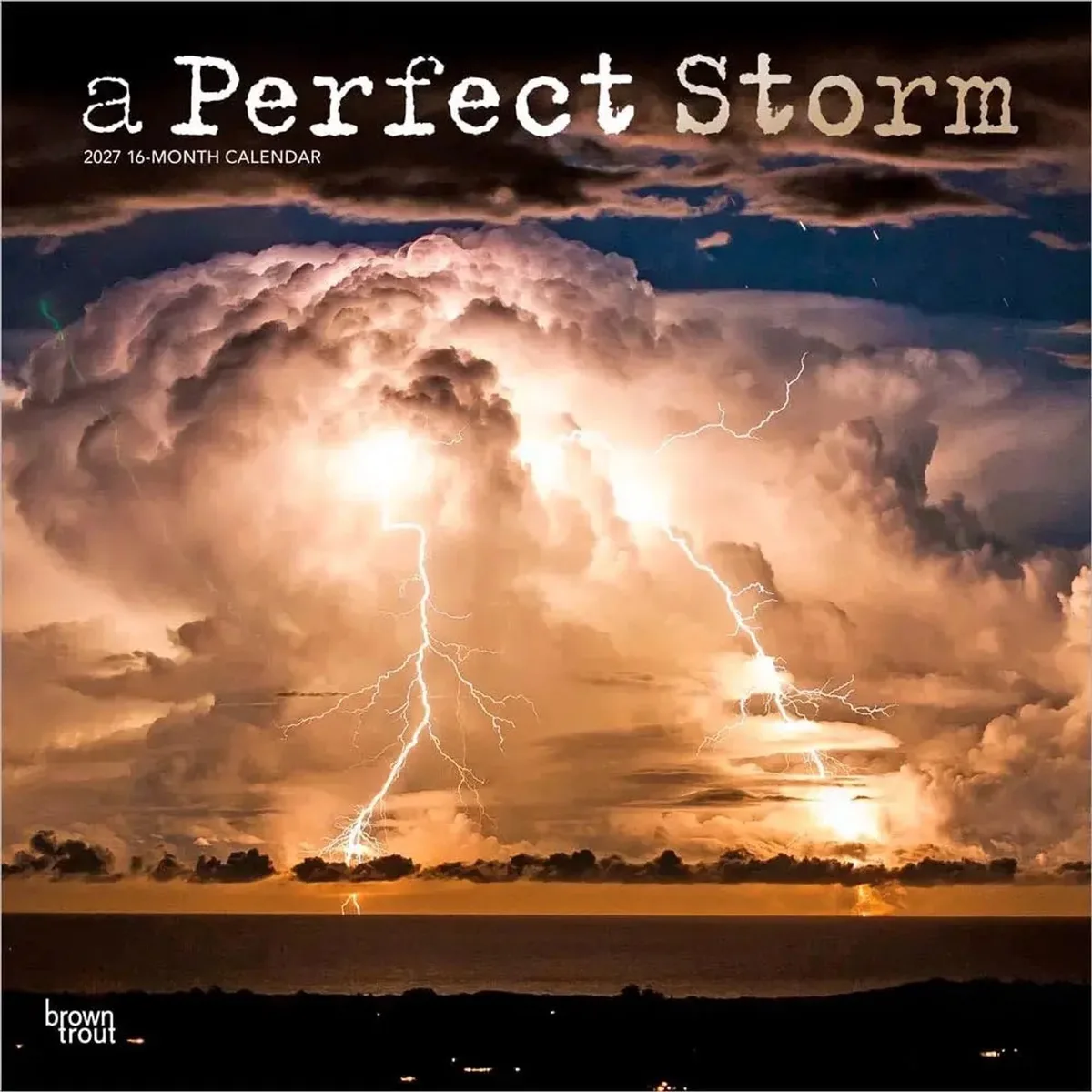 A Perfect Storm Kalender 2027 van BrownTrout in Meerkleurig – productfoto