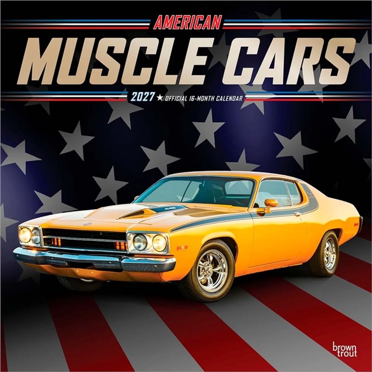 American Muscle Cars Kalender 2027 van BrownTrout – productfoto