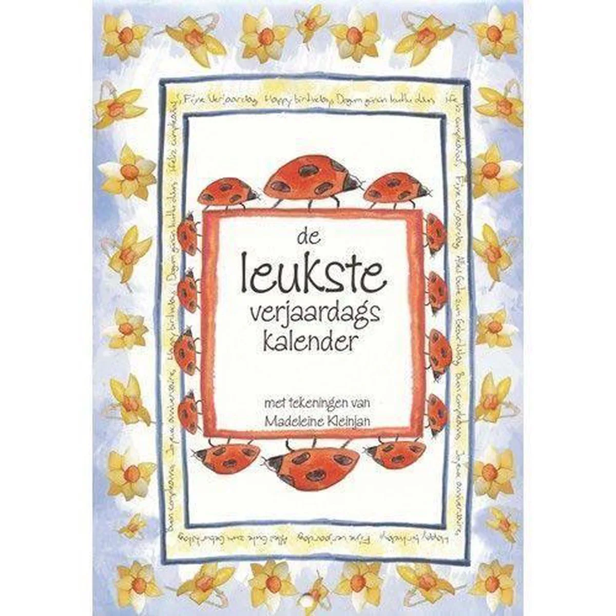 De Leukste Verjaardagskalender - Madeleine Kleinjan 25x18 cm de Comello en Multicolore – photo produit